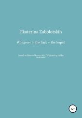 Whisperer in the Dark – the Sequel